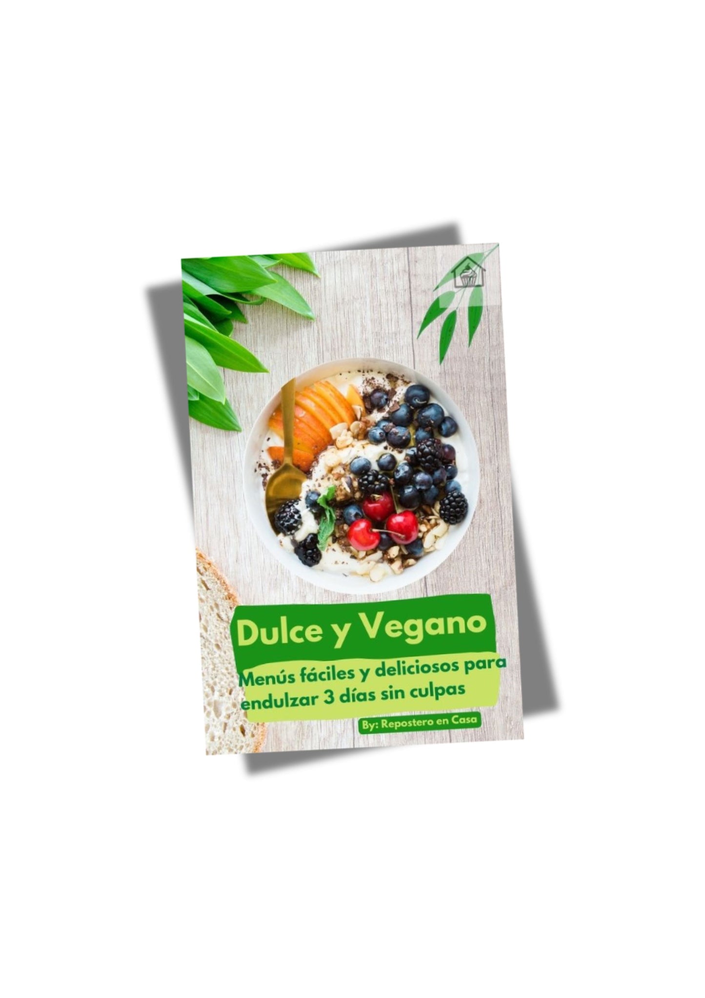 Dulce y Vegano: 3 días de Repostería saludable que enamoran